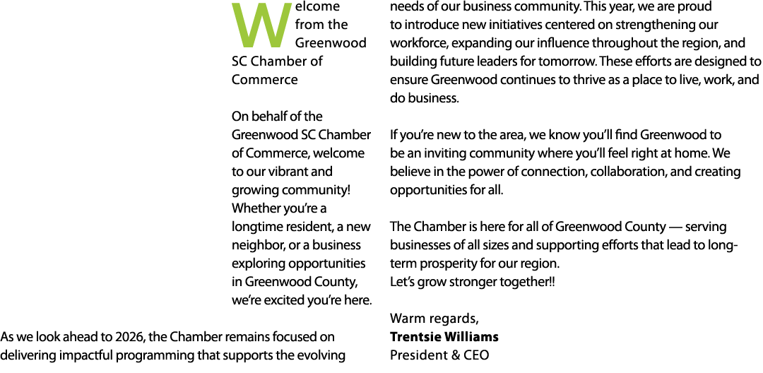 Welcome from the Greenwood SC Chamber of Commerce On behalf of the Greenwood SC Chamber of Commerce, welcome to our v...