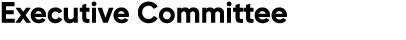 Executive Committee