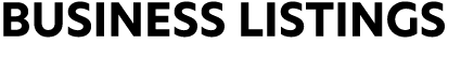 BUSINESS LISTINGS