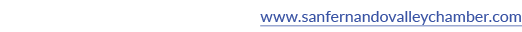 www.sanfernandovalleychamber.com 