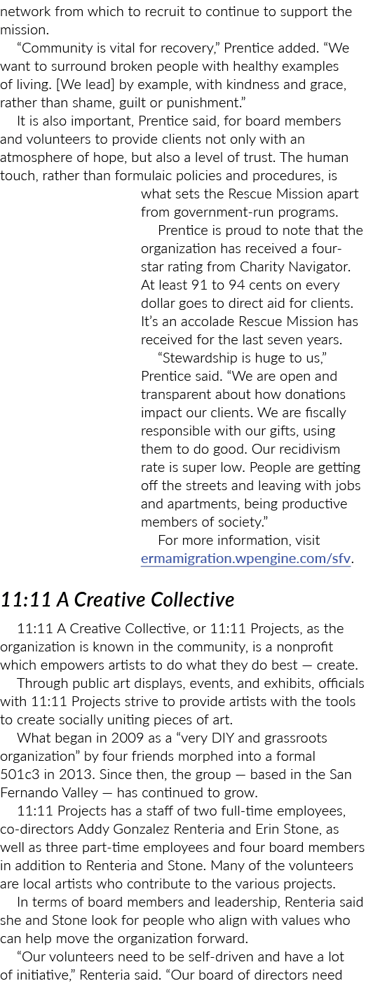 network from which to recruit to continue to support the mission. “Community is vital for recovery,” Prentice added. ...