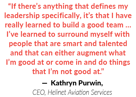 “If there’s anything that defines my leadership specifically, it’s that I have really learned to build a good team … ...
