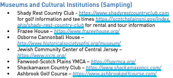 Museums and Cultural Institutions (Sampling) • Shady Rest Country Club https://www.shadyrestcountryclub.com for golf ...