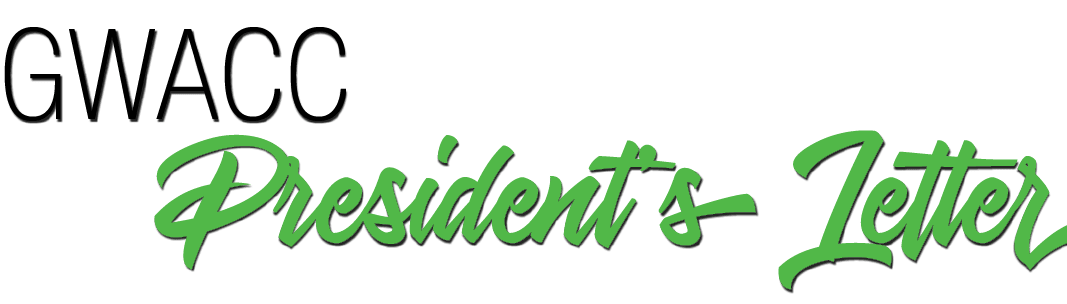 GWACC President’s Letter