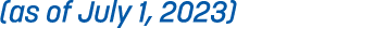 (as of July 1, 2023) 