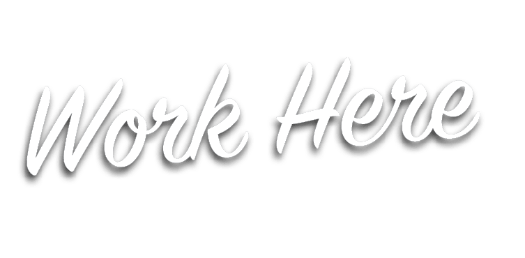 Work Here