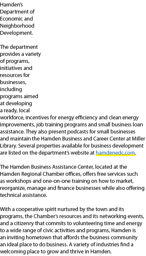 Hamden’s Department of Economic and Neighborhood Development. The department provides a variety of programs, initiati...