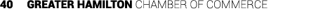 40 Greater Hamilton Chamber of CommercE