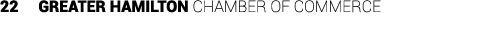 22 Greater Hamilton Chamber of CommercE
