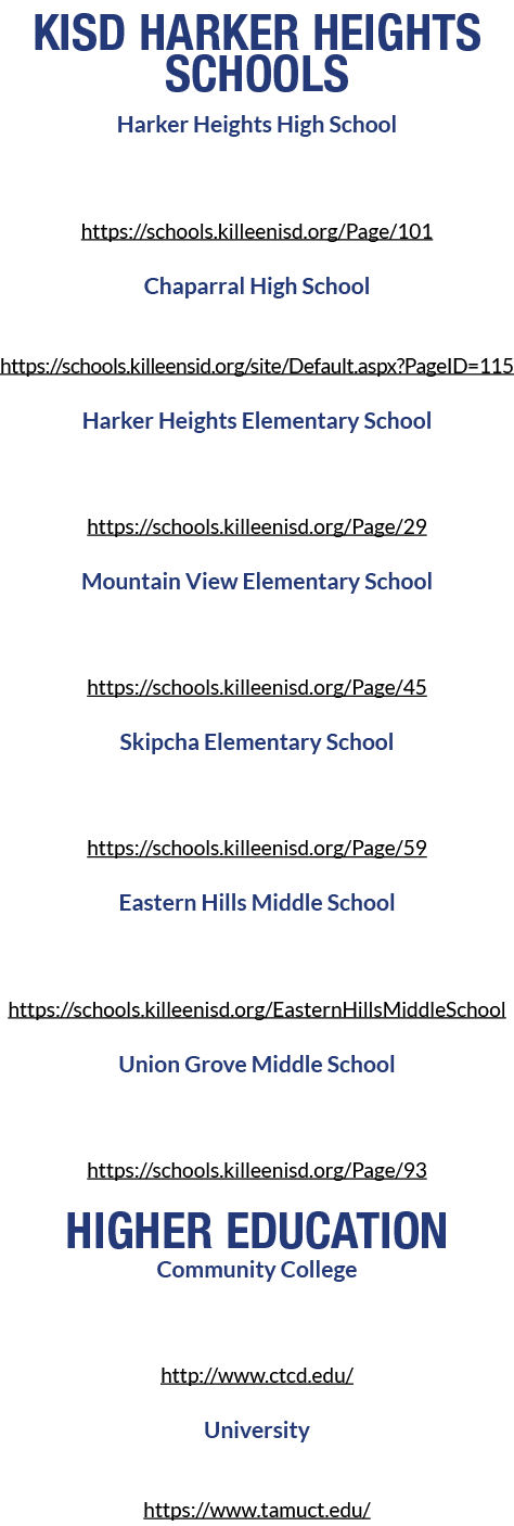 KISD HARKER HEIGHTS SCHOOLS Harker Heights High School (254) 336 0800 1001 E FM 2410 Rd Harker Heights, TX 76548 http...