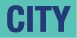 CITY