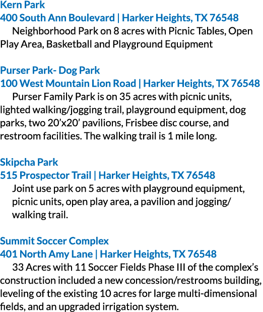Kern Park 400 South Ann Boulevard | Harker Heights, TX 76548 Neighborhood Park on 8 acres with Picnic Tables, Open Pl...
