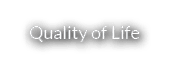 Quality of Life