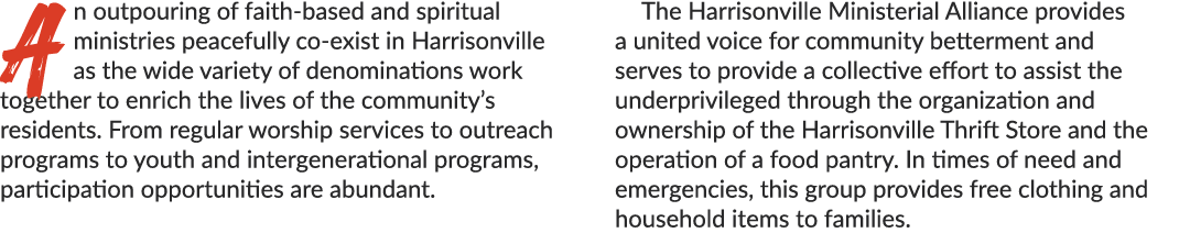 An outpouring of faith based and spiritual ministries peacefully co exist in Harrisonville as the wide variety of den...