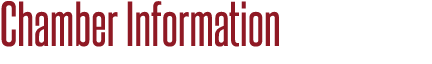 Chamber Information