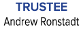 Trustee Andrew Ronstadt