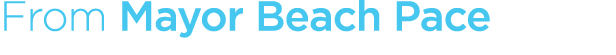 From Mayor Beach Pace