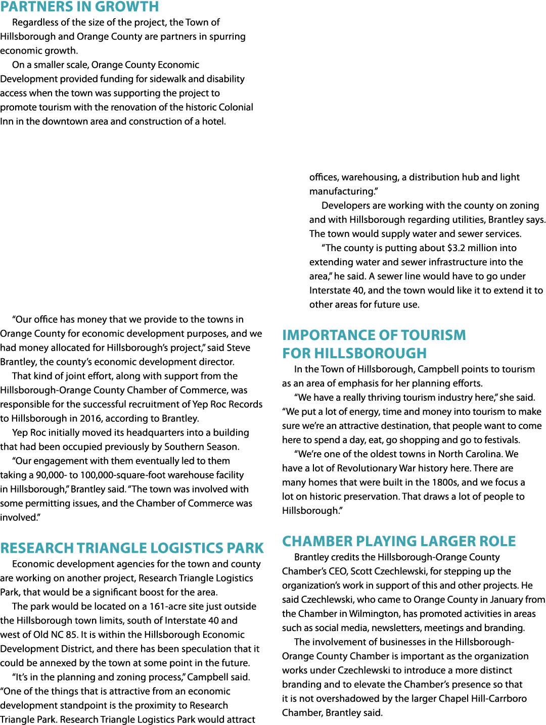 Partners in Growth Regardless of the size of the project, the Town of Hillsborough and Orange County are partners in ...