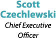 Scott Czechlewski Chief Executive Officer
