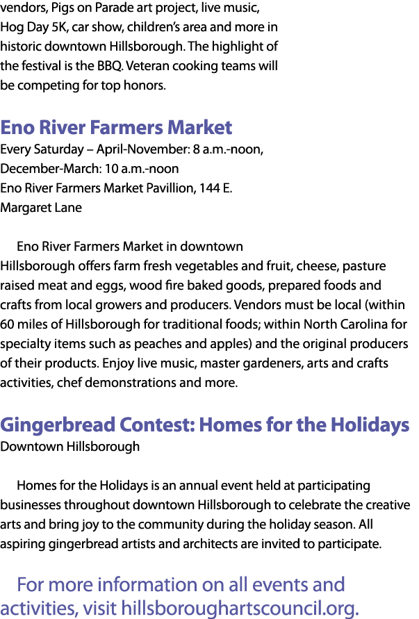 vendors, Pigs on Parade art project, live music, Hog Day 5K, car show, children’s area and more in historic downtown ...