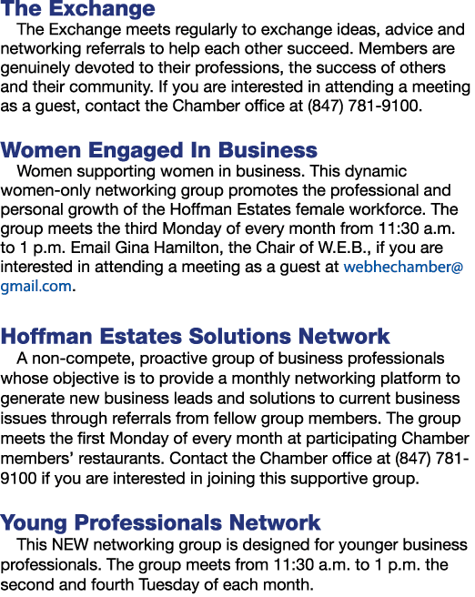 The Exchange The Exchange meets regularly to exchange ideas, advice and networking referrals to help each other succe...