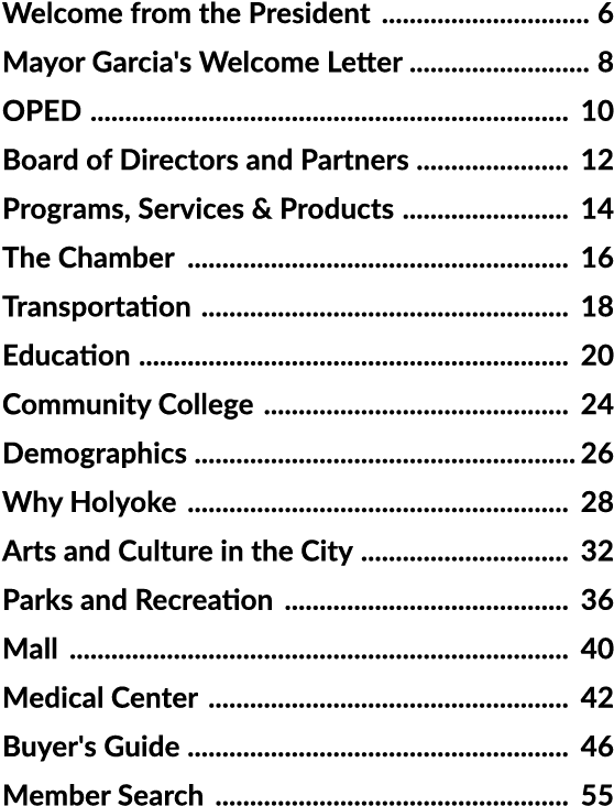 Welcome from the President 6 Mayor Garcia's Welcome Letter 8 OPED 10 Board of Directors and Partners 12 Programs, Ser...