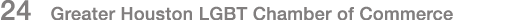 24 Greater Houston LGBT Chamber of Commerce