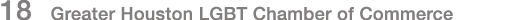 18 Greater Houston LGBT Chamber of Commerce