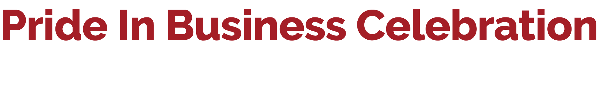 Pride In Business Celebration