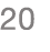 20