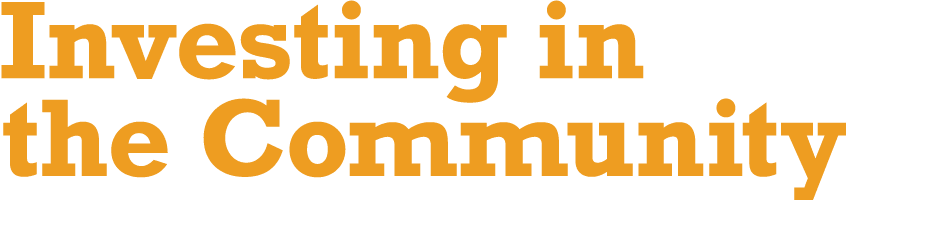 Investing in the Community