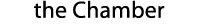 the Chamber