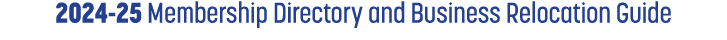 2024 25 Membership Directory and Business Relocation Guide