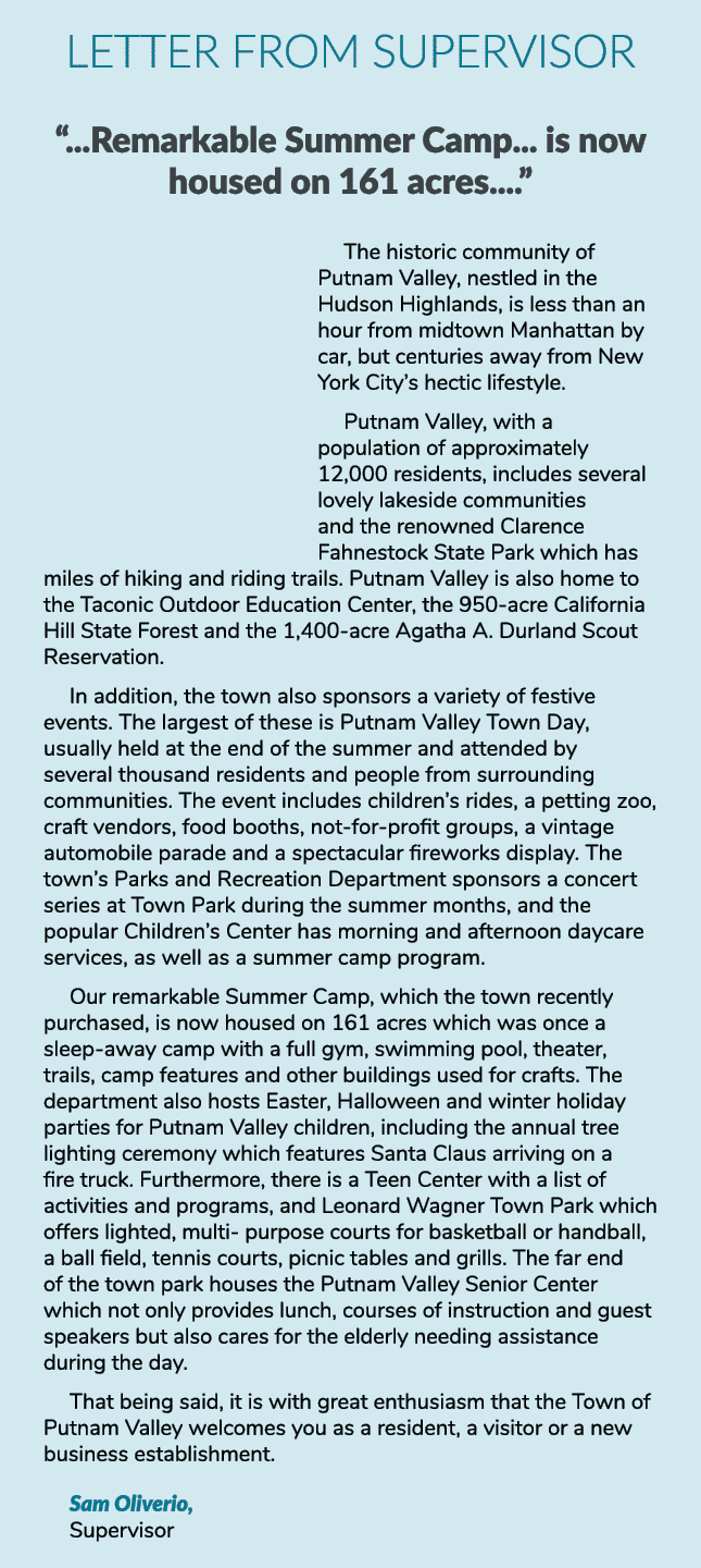 Letter from Supervisor      Remarkable Summer Camp    is now housed on 161 acres      The historic community of Putna   