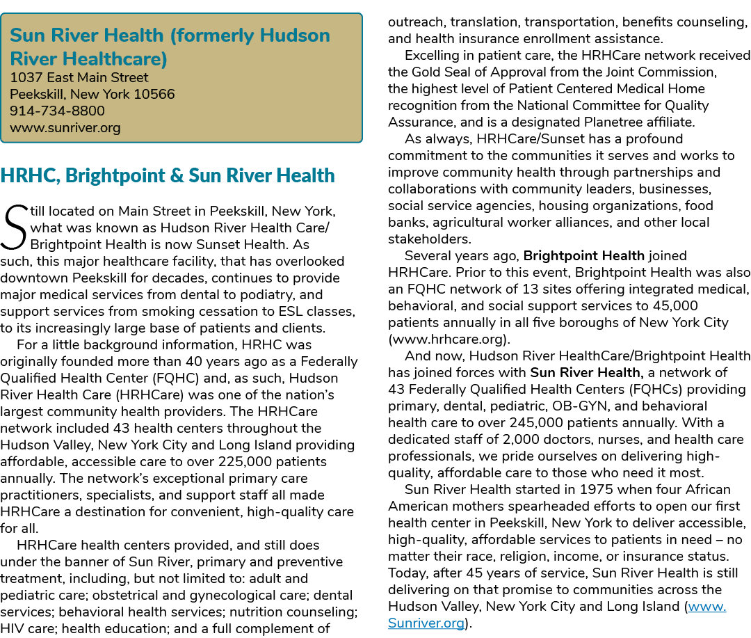   HRHC, Brightpoint & Sun River Health Still located on Main Street in Peekskill, New York, what was known as Hudson    