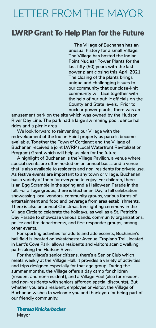 Letter from the Mayor  LWRP Grant To Help Plan for the Future The Village of Buchanan has an unusual history for a sm   