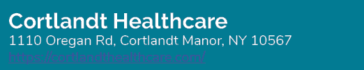 Cortlandt Healthcare 1110 Oregan Rd, Cortlandt Manor, NY 10567 https://cortlandthealthcare.com/ 