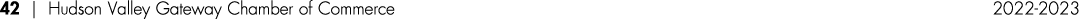 42 | Hudson Valley Gateway Chamber of Commerce 2022 2023