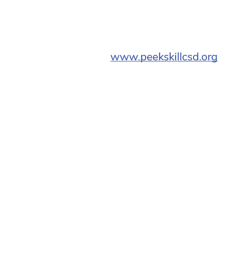 PEEKSKILL SCHOOL DISTRICT 1031 Elm Street, Peekskill, NY 10566 Superintendent: Dr. David Mauricio 914 737 3300 | www....
