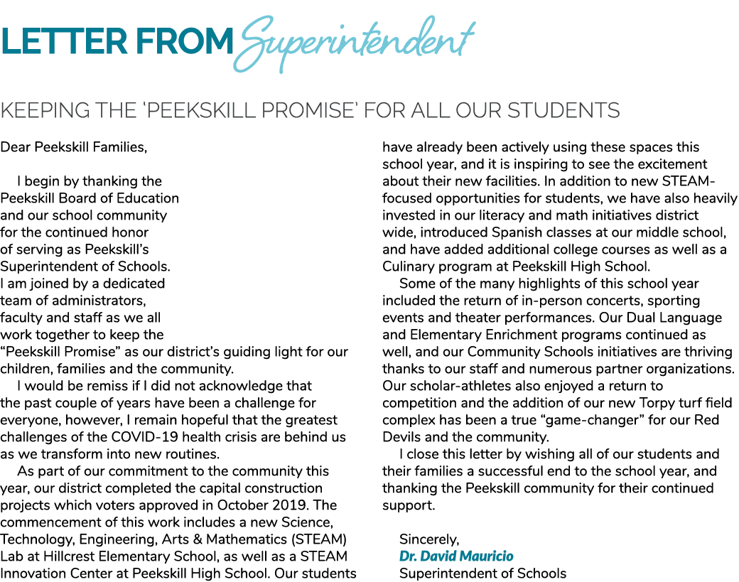 Letter from ￼ Keeping the ‘Peekskill Promise’ for all our students Dear Peekskill Families, I begin by thanking the P...