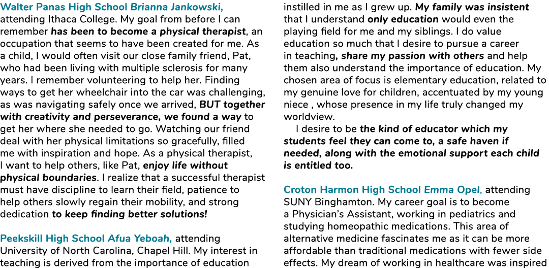 Walter Panas High School Brianna Jankowski, attending Ithaca College. My goal from before I can remember has been to ...