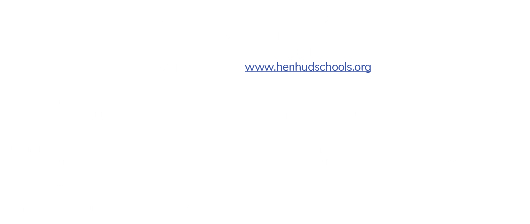 HENDRICK HUDSON CENTRAL SCHOOL DISTRICT 61 Trolley Road, Montrose, NY 10548 Superintendent: Joseph E. Hochreiter 914 ...