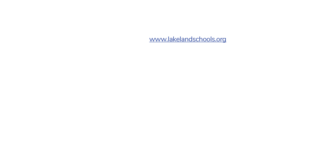 LAKELAND CENTRAL SCHOOL DISTRICT 1086 East Main Street, Shrub Oak, NY 10588 Superintendent: Dr. Karen Gagliardi 914 2...
