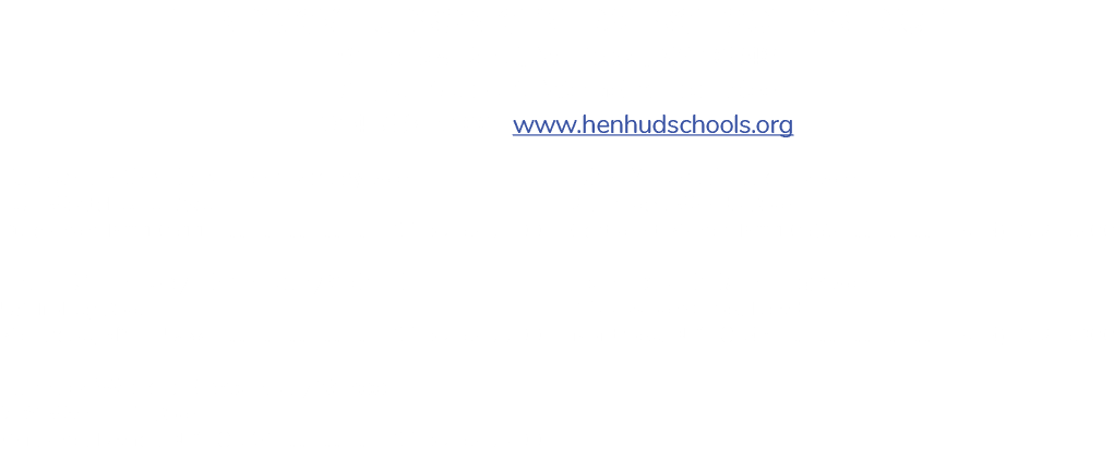 HENDRICK HUDSON CENTRAL SCHOOL DISTRICT 61 Trolley Road, Montrose, NY 10548 Superintendent: Michael A. Tromblee 914 2...