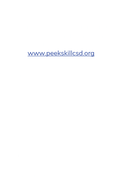PEEKSKILL SCHOOL DISTRICT 1031 Elm Street, Peekskill, NY 10566 Superintendent: Dr. David Mauricio 914 737 3300 www.pe...