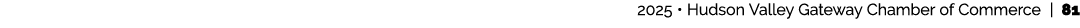  2025 • Hudson Valley Gateway Chamber of Commerce | 81