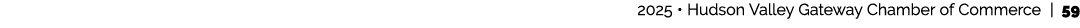  2025 • Hudson Valley Gateway Chamber of Commerce | 59