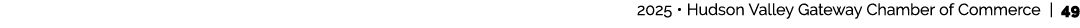  2025 • Hudson Valley Gateway Chamber of Commerce | 49