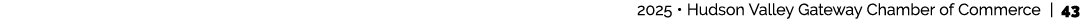  2025 • Hudson Valley Gateway Chamber of Commerce | 43