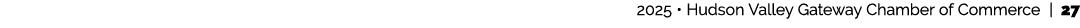  2025 • Hudson Valley Gateway Chamber of Commerce | 27